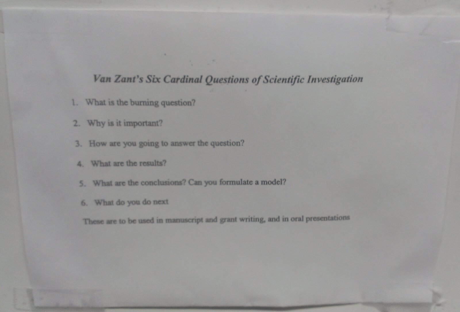 Van Zant’s Six Cardinal Questions of Scientific Investigation, photographed at the UMCG in 2012